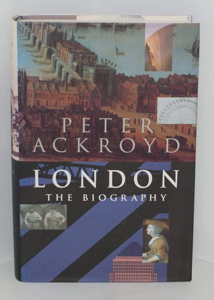 London: The Biography: Ackroyd, Peter: 9781856197168: Amazon